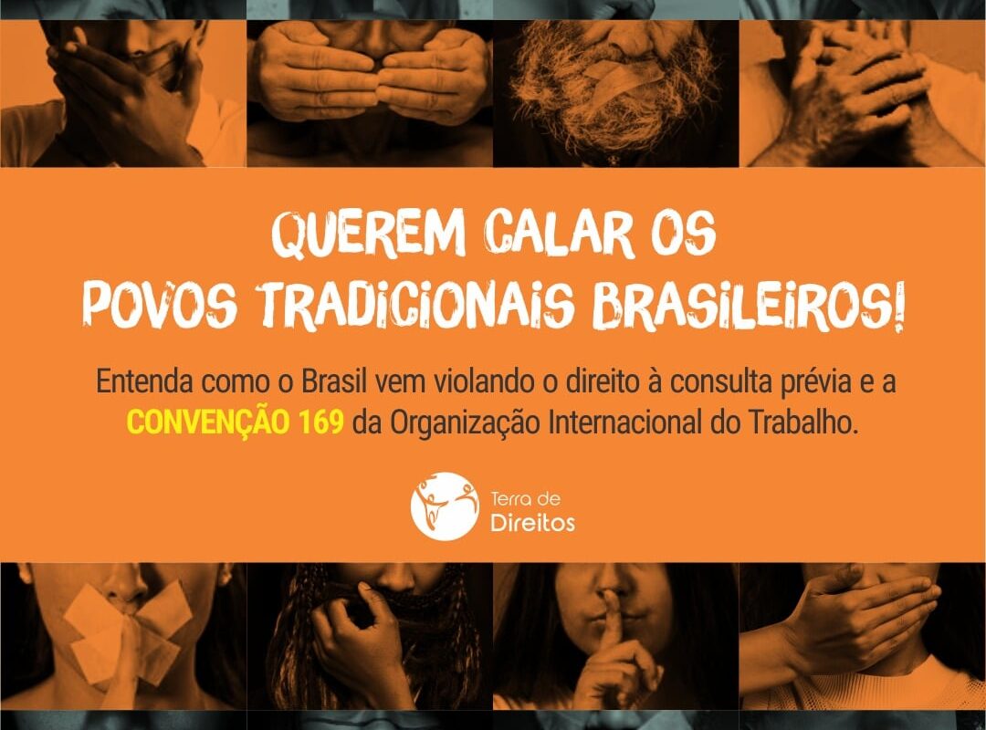 Brasil: violação ao direito à consulta prévia e a Convenção 169 da OIT