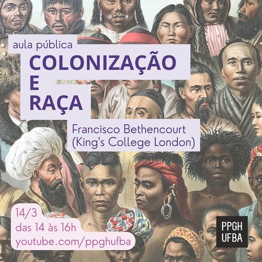 Francisco Bethencourt: Colonização e Raça