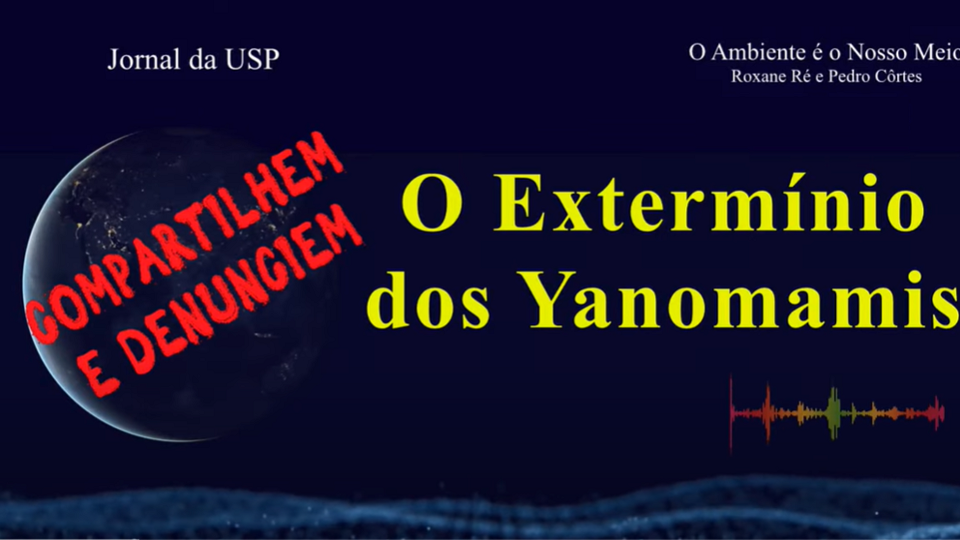 USP: Yanomamis: o extermínio de um povo | Justiça para o povo Yanomami