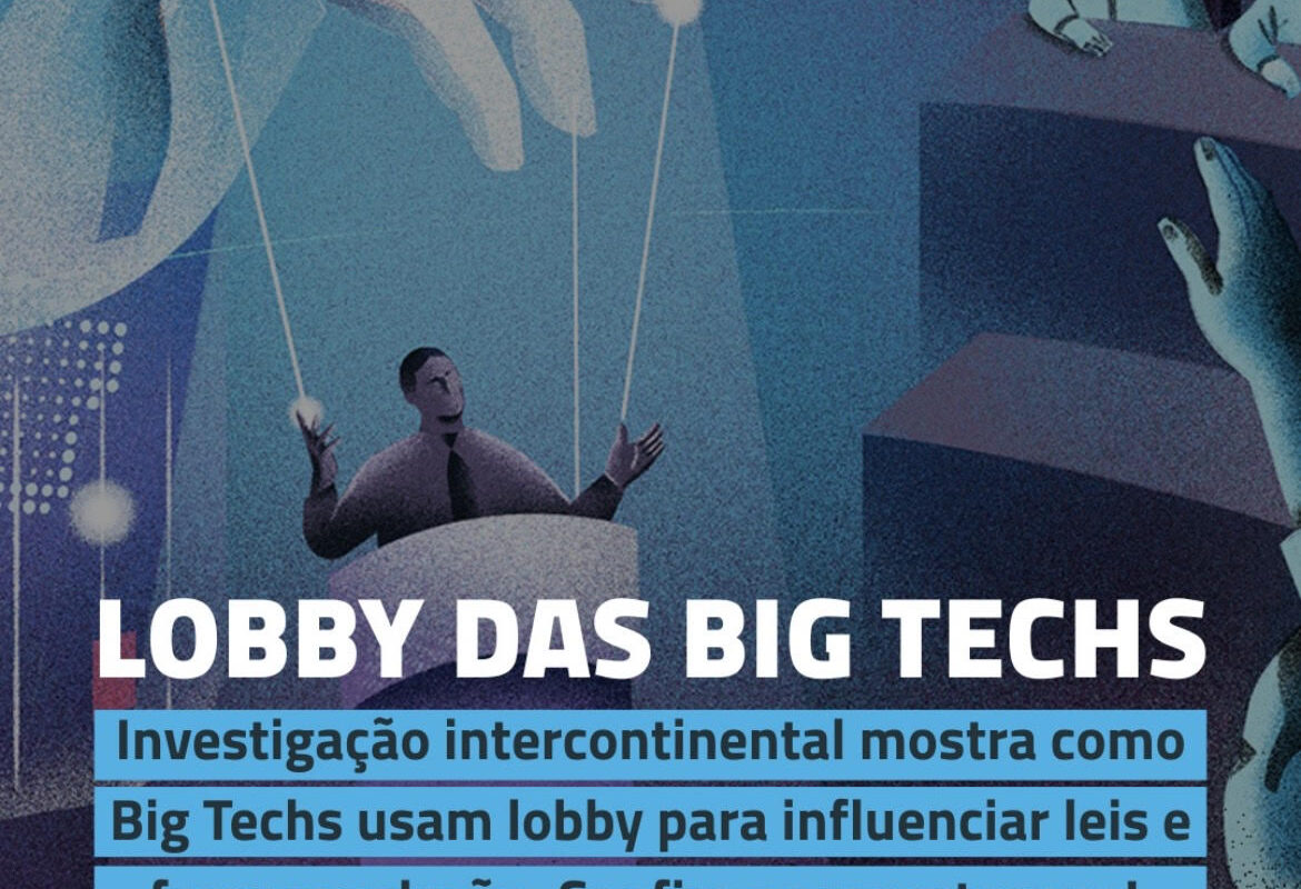Como o lobby sustenta o poder das big techs no mundo