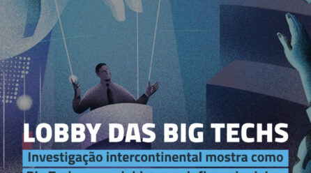 Como o lobby sustenta o poder das big techs no mundo